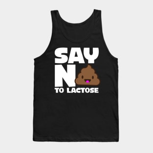 Say No To Lactose Tank Top